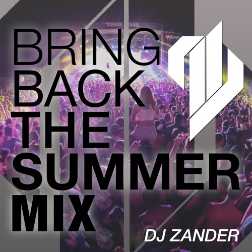 Bring Back The Summer Mix