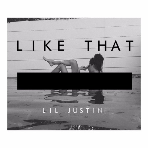 Like That (Prod. J Blast)