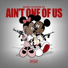 One Of Us - Weebo Ft. N.V (Prod. By Riz)