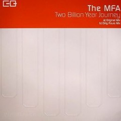 The MFA - Two Billion Year Journey (Original Mix)