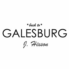 Back To Galesburg