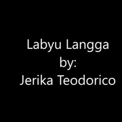 [Lyric Video] Labyu Langga - Jerika Teodorico