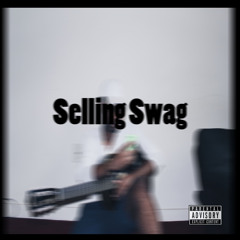 Selling Swag(Prod.Elijah Yates)