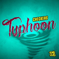 Typhoon - Checkers [Bomb Squad Records]