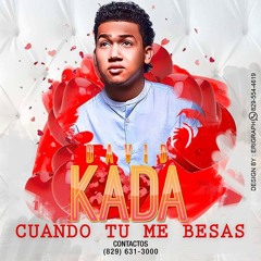 David Kada - Cuando Tu Me Besas