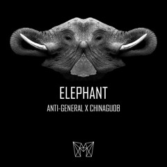 Anti-General X ChinaGuoB - Elephant