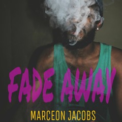 Fade Away