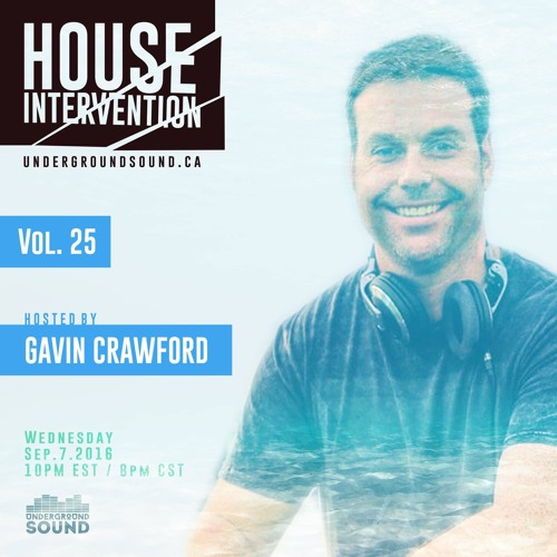 House Intervention Vol.25/Mixed by Gavin Crawford