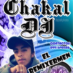 Set New Chakal DJ El Remixermen.
