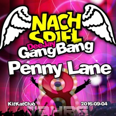 Penny Lane - 8 Jahre Nachspiel DeeJay-GangBang