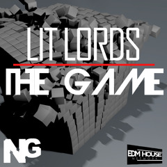 Lit Lords - The Game (Nex Generation x edmHouseNetwork Exclusive)