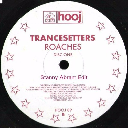Trancesetters Roaches Stanny Abram Edit By Stanny Abram On Soundcloud Hear The World S Sounds trancesetters roaches stanny abram