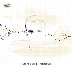 Mooryc - You Will Go (From the upcoming album "Wiped Out")