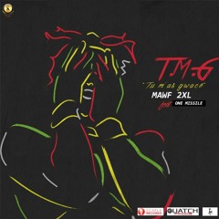 T.M.G (Tu M'as Gwacé)- work remix