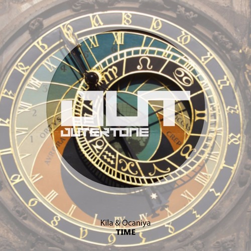 Kila & Ocaniya - Time [Outertone Free Release]