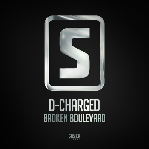 D-Charged - Broken Boulevard (#SSL067)