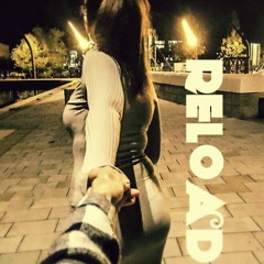 Reload