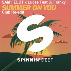 Dj Franky Club ( Re-edit) Samfeldt  Summer On You