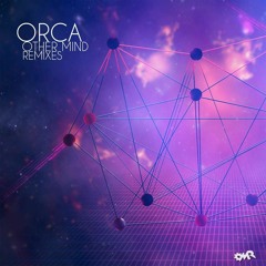 Orca - Other Mind (Two Bastards RMX)