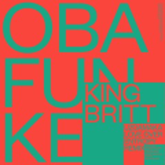 King Britt Pres Obafunke - Uzoamaka (King Britt's Scuba Mix) (LLxSoHaSo 001)