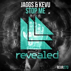 JAGGS & KEVU - Stop Me (Extended Mix)