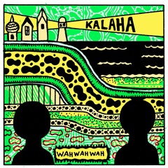 Kalaha - Wahwahwah