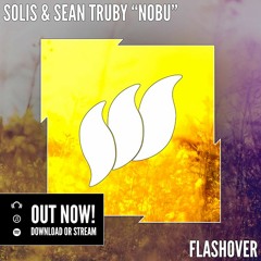 Solis & Sean Truby - Nobu [Teaser] OUT NOW