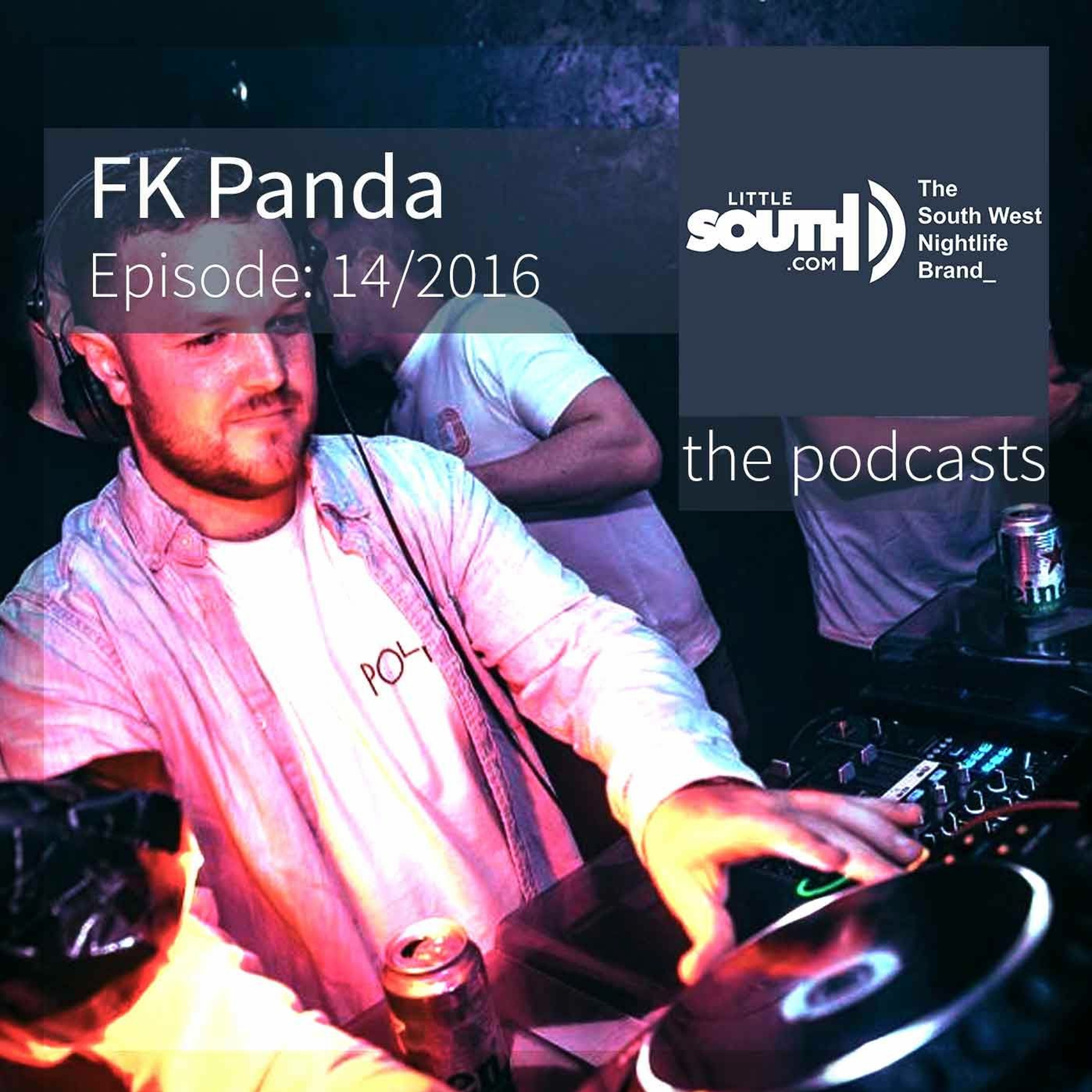 Episode 14/2016 | FK Panda | Littlesouth - the podcasts episode artwork