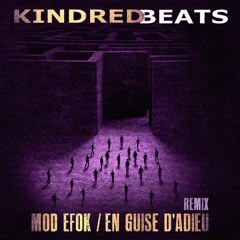 ModEfok - "En Guise d'Adieu" (Kindred Remix)