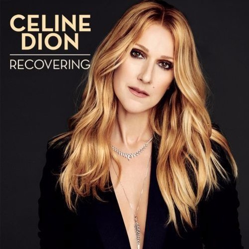 Stream Céline Dion Recovering by Youstina Listen online for