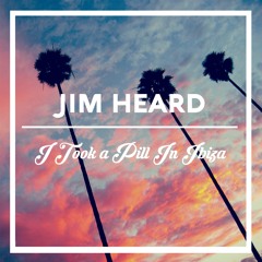 I Took a Pill In Ibiza (Originally by Mike Posner)