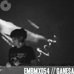 EMBMX054 // GANESA