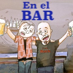 En el Bar (Colaboracion Paco Ray y Espere verde )