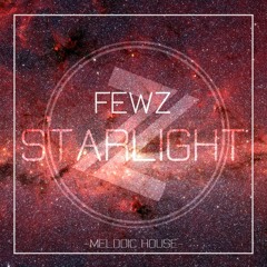 Starlight (OUT NOW on Spotify & ITunes)