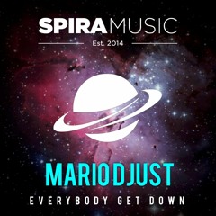 Mario Djust - Everybody Get Down [Free Download]