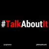 #TalkAboutIt - Travis Scott - Birds In The Trap Sing McKnight Album Review & More