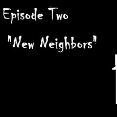 Ghost Town Episode 2: New Neighbors