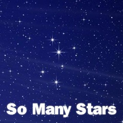 So Many Stars (prod. Caleb Sarikey)