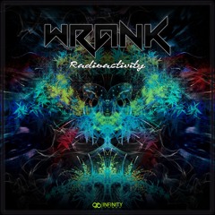 Wrank - Radioactivity (Edit)