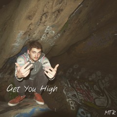 Get You High (prod. New Dersey)