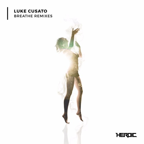 Luke Cusato - Breathe (Snareskin Remix) [NESTHQ Premiere]