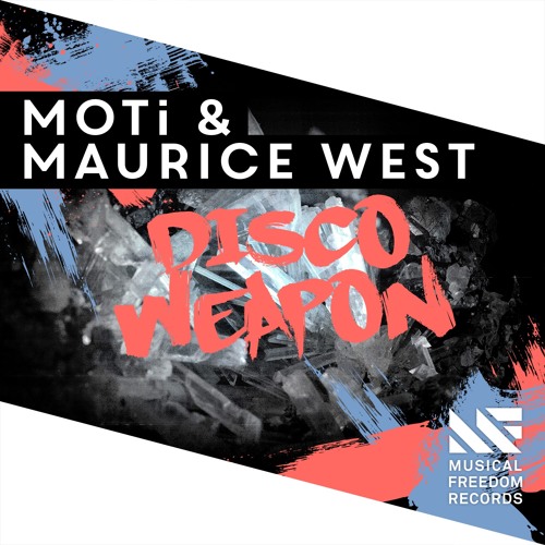 MOTi, Maurice West - Disco Weapon (Extended Mix)