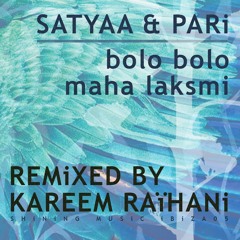 SMI 005 Kareem Raïhani, Satyaa & Pari - Bolo Bolo (Kareem Raïhani remix)