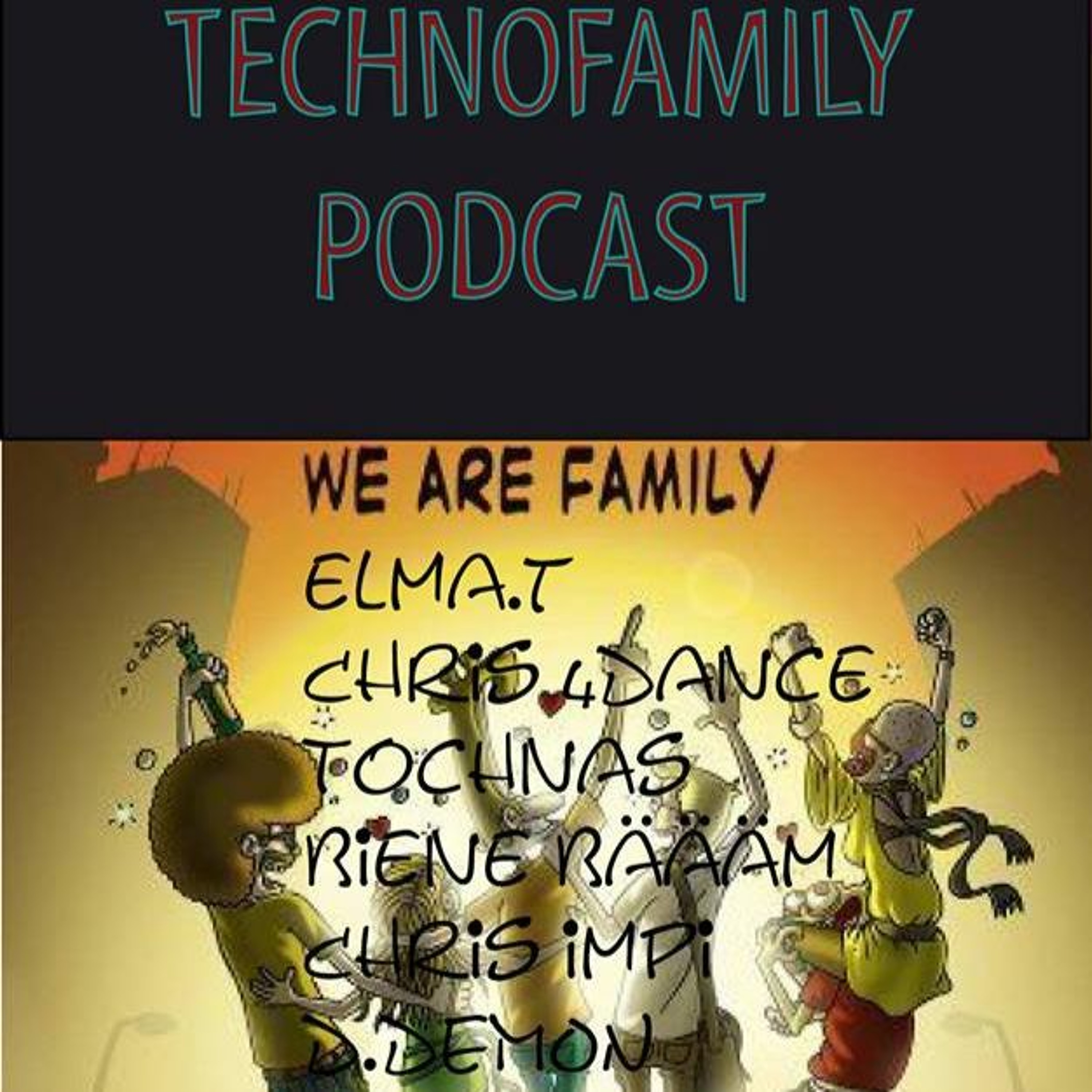 Technofamily Podcast 2 Tochnas