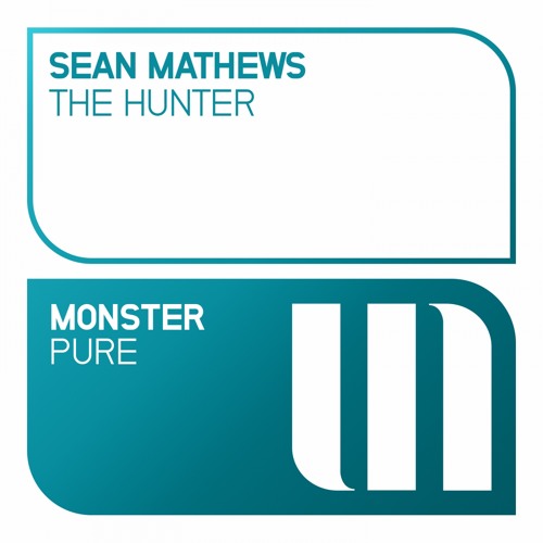 Sean Mathews - The Hunter [OUT NOW]