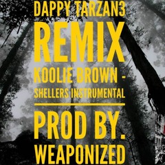 Dappy Tarzan 3 INSTRUMENTAL REMIX - Koolie - Shellers (prod by. Weaponized)