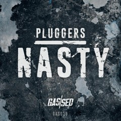 Pluggerz - Nasty [Free Download]