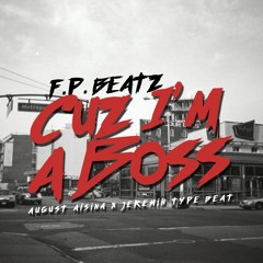 Cuz I'm Boss