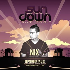 Road To Sundown Music Festival Mix by Nix
