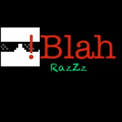 Blah - RazZz (Original Mix)(Free Download)